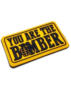 You Are The Bomber PVC Patch #005