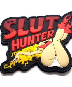 Slut Hunter Tactical Morale PVC Patch Funny Airsoft Paintball
