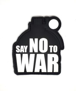 Say No To War PVC Patch #268
