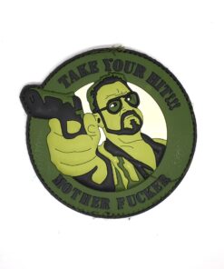 Take Your Hit Mother F**cker PVC Patch Green #269