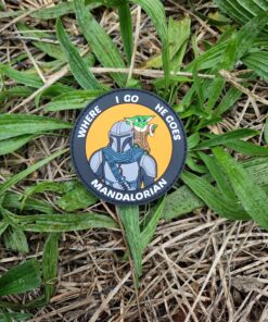 Where I Go He Goes Mandalorian PVC Patch