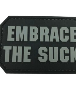 Embrace The Suck PVC Patch Black and Grey